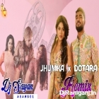 Jhumka  x  Dotara Mashup ( Hot Dance Remix ) by Dj Sayan Asansol
